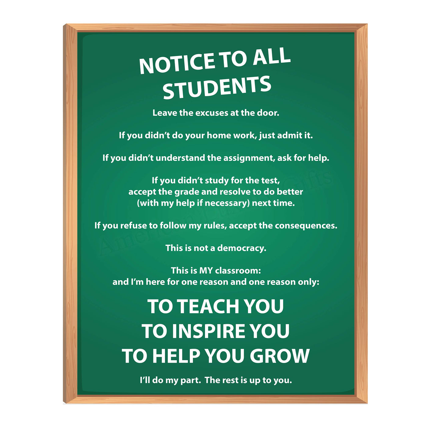 NOTICE TO ALL STUDENTS-Teacher's Quotes Wall Poster- 11 X 14" Wall Art Print-Ready to Frame. Modern Typographic for School-Classroom-Library-Hall D?cor."No Excuses" Manifesto To Teach-Inspire-Grow!