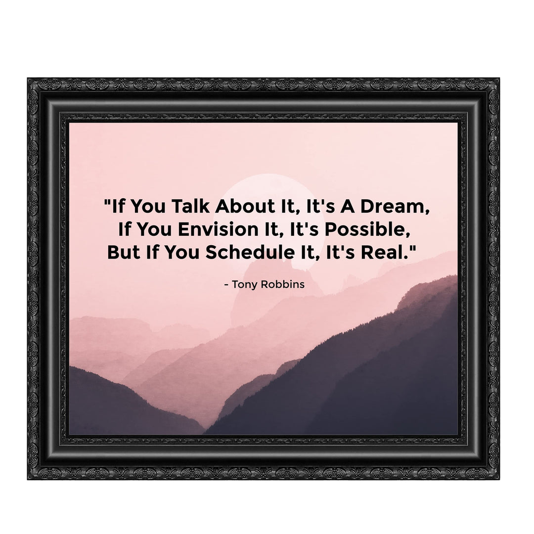 Tony Robbins-"If You Schedule It, It&