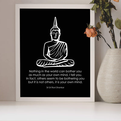 Nothing Can Bother You As Much As Your Own Mind- Inspirational Quotes Wall Art- 8 x 10" Spiritual Poster Print with Buddha Image-Ready to Frame. Home-Office-Studio-Spa Decor. Perfect Zen Gift!