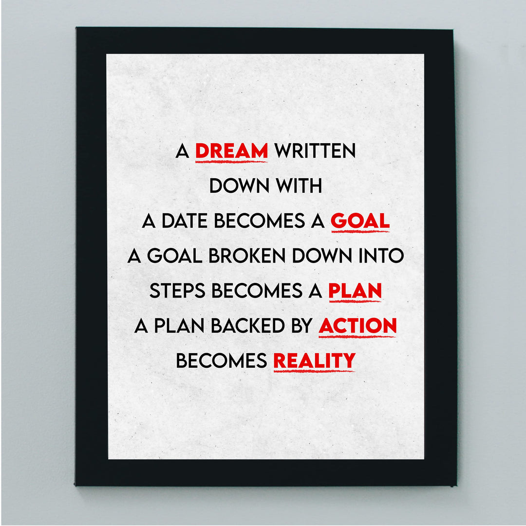 A Dream Becomes A Goal-Motivational Quotes Wall Decor -8 x 10" Modern Typographic Art Print -Ready to Frame. Home-Office-Classroom-Dorm-Gym Decor. Perfect Desk Sign! Great Inspirational Gift!