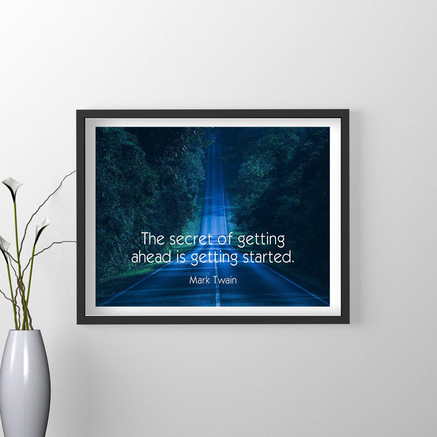 Mark Twain-"Secret of Getting Ahead Is Getting Started"-Motivational Quotes Wall Art-14 x 11" Typographic Poster Print-Ready to Frame. Home-Office-Classroom-Dorm-Cave Decor. Great Inspirational Gift!