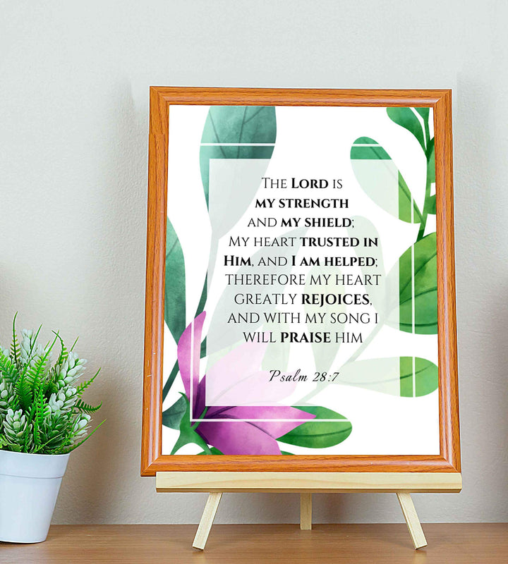 Psalm 28:7-"Lord is My Strength-My Shield" Bible Verse Wall Art-8x10" -Modern Typographic Design. Floral Scripture Print-Ready to Frame. Home-Office-Church D?cor. Great Inspirational Christian Gift!
