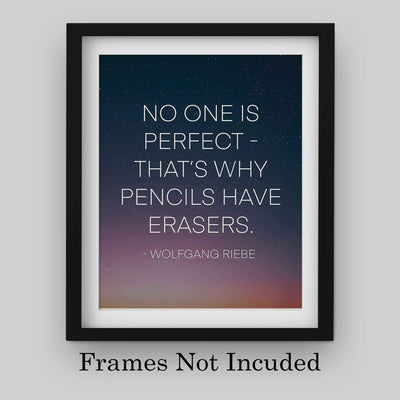 ?No One Is Perfect-Why Pencils Have Erasers? Motivational Wall Art Quotes -8 x 10" Starry Night Poster Print-Ready to Frame. Inspirational Decor for Home-Office-Work-Dorm. Perfect Classroom Sign!