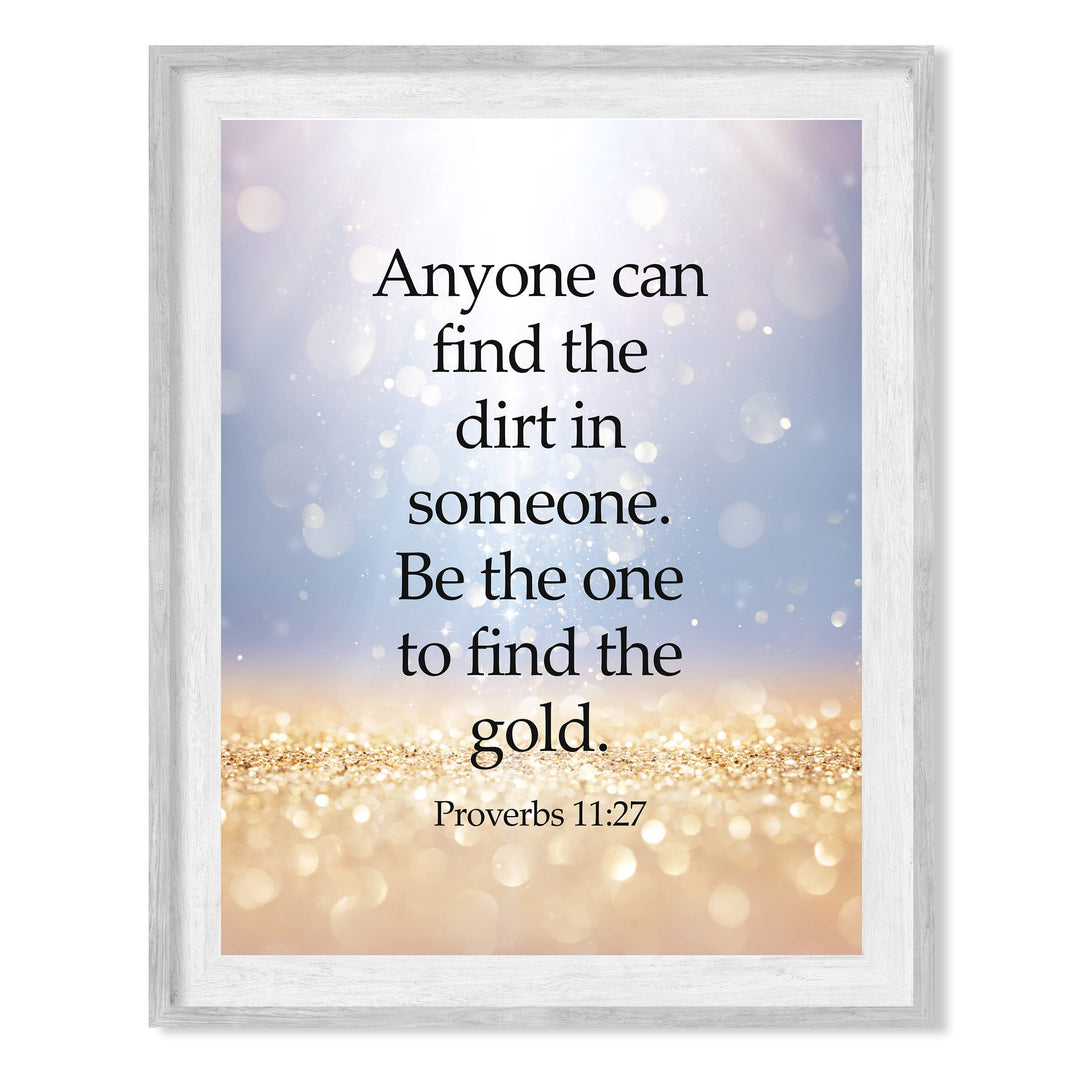 Be the One to Find the Gold in Someone Bible Verse Wall Art -8 x 10" Glitter Design Scripture Print-Ready to Frame. Home-Office-Church-Classroom Decor. Great Christian Gift of Faith! Proverbs 11:27