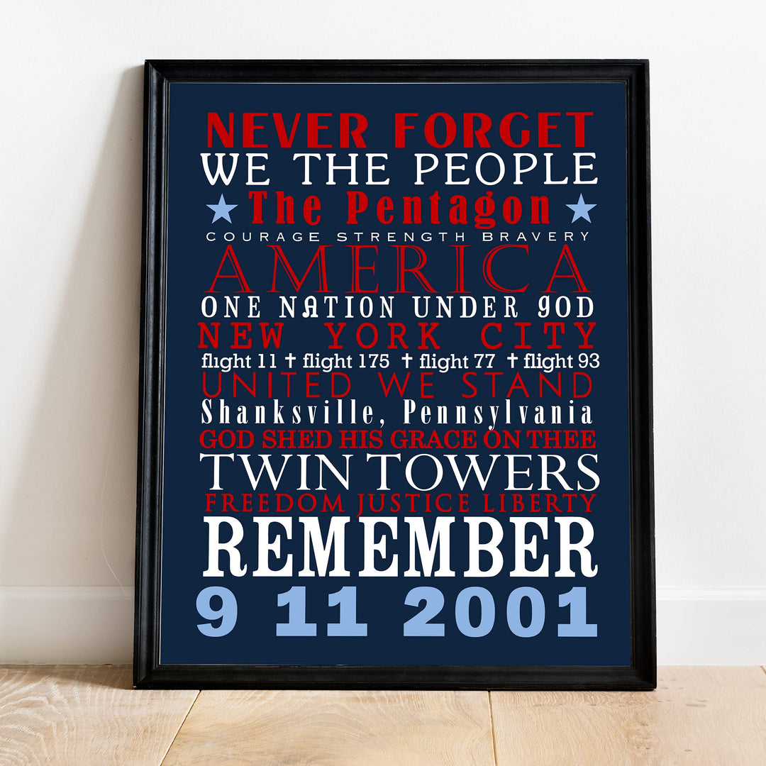 Never Forget: 9-11-2001-Patriotic Memorial Wall Art Decor -11 x 14" American History Anniversary Poster Print-Ready to Frame. Perfect Home-Office-School-Cave-Library Decor. Display Your Respect!