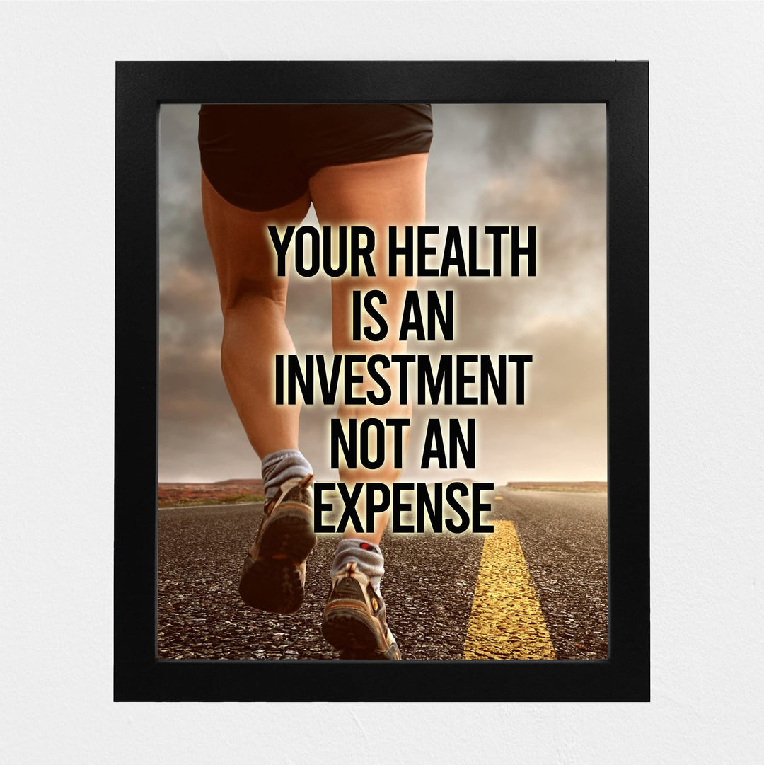 Your Health Is An Investment- Motivational Exercise Sign -8 x 10" Wall Print -Ready to Frame. Modern Fitness Print for Home-Office-Gym-Yoga Studio-Locker Room Decor. Great Gift of Motivation!