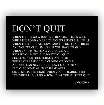 Don't Quit-Inspirational Poem Page Print-14 x 11" Poetic Wall Art Sign-Ready to Frame. Motivational Poster Print Perfect for Home-Office-Study-School Decor. Great Gift of Motivation for Poetry Fans!