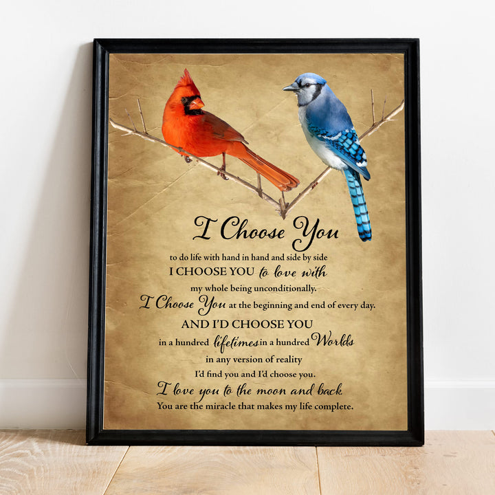 I Choose You to Love With- Inspirational Marriage Vows Wall Art Decor -11 x 14"- Cardinal &amp; Bluejay Birds Picture Print -Ready to Frame. Perfect Wedding-Engagement Gift For Husband, Wife &amp; Couples!