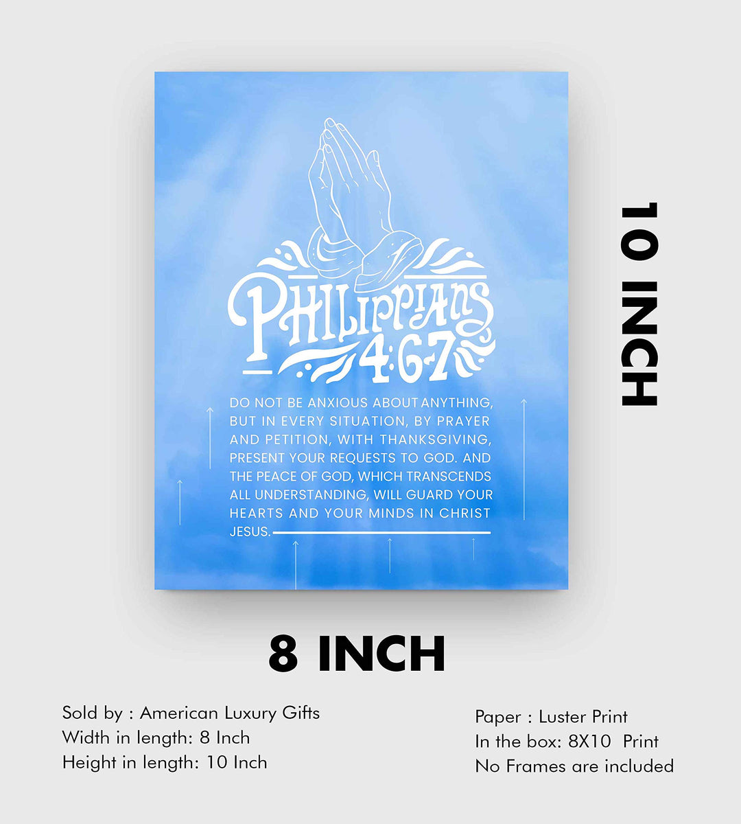 Philippians 4:6-7-"Do Not Be Anxious-Present Your Requests to God"-Bible Verse Wall Art-8 x 10" Scripture Poster Print-Ready To Frame. Christian Home-Office-Church D?cor. Great Reminder to Pray!