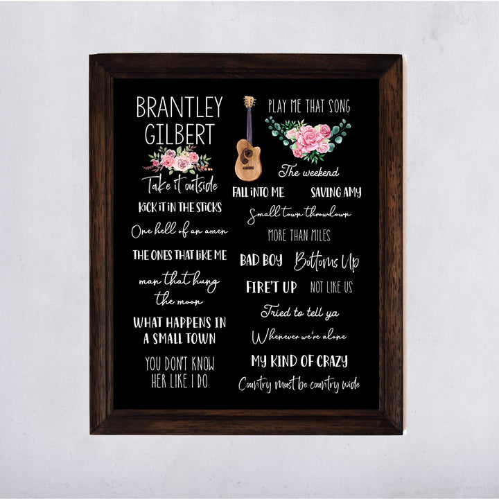 Brantley Gilbert-Song Titles Wall Art Sign -11 x 14" Country Music Poster Print w/Guitar Image-Ready to Frame. Rustic Decor for Home-Studio-Bar-Dorm-Cave. Great Gift for Brantley Gilbert Fans!