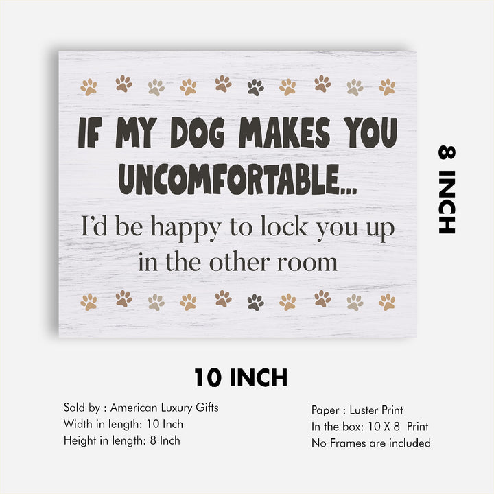 If Dog Makes You Uncomfortable-I&