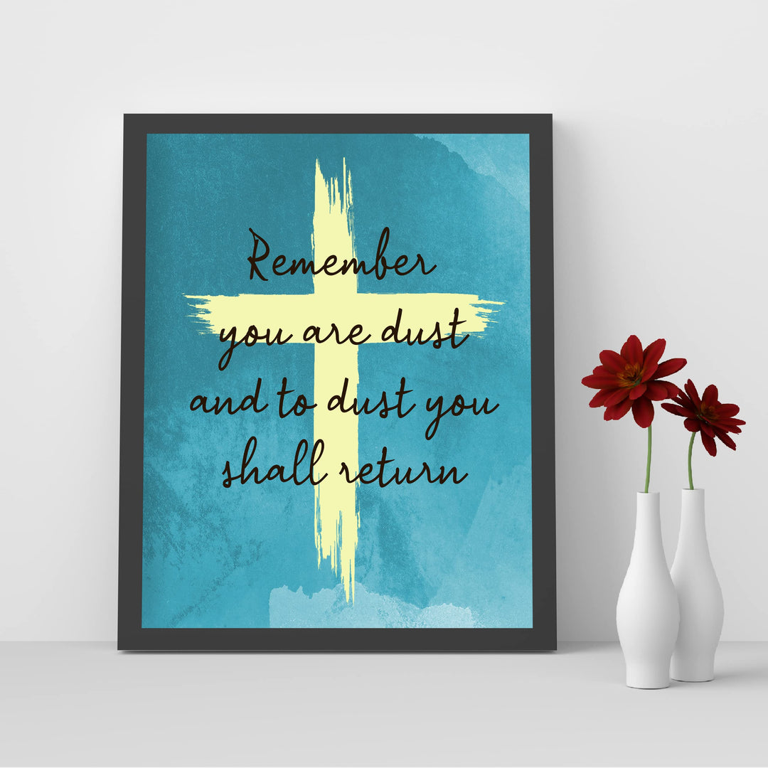"You Are Dust &amp; To Dust You Shall Return"- Bible Verse Cross Wall Art -8 x 10" Christian Scripture Print -Ready to Frame. Home-Office-Church Decor. Genesis 3:19. Great Religious Gift of Faith!