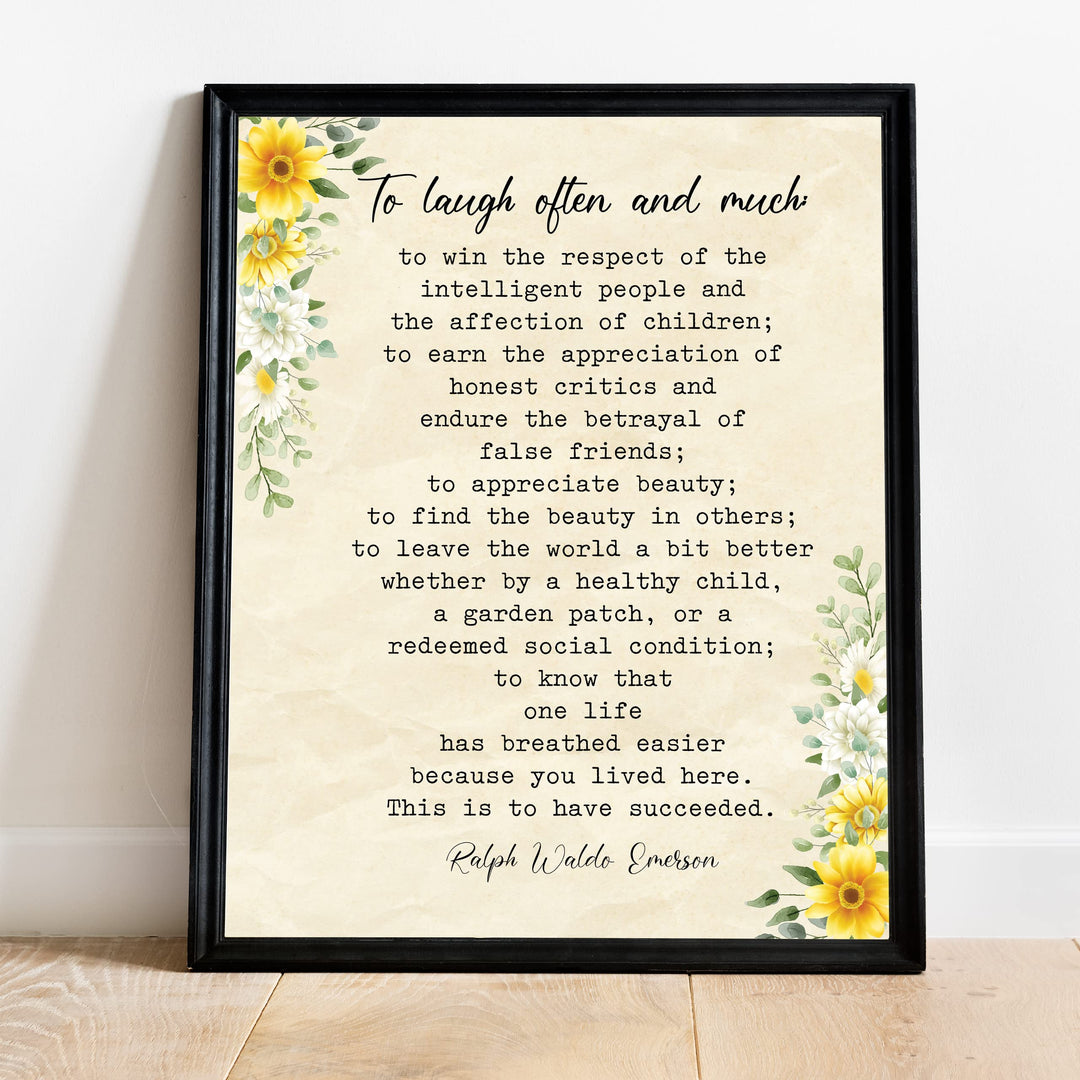 To Laugh Often and Much-Ralph Waldo Emerson Poem Print - 11 x 14" Floral Poetic Wall Art Print -Ready to Frame. Inspirational Home-Office-Study-Classroom-Library Decor. Great Gift for Poetry Fans!