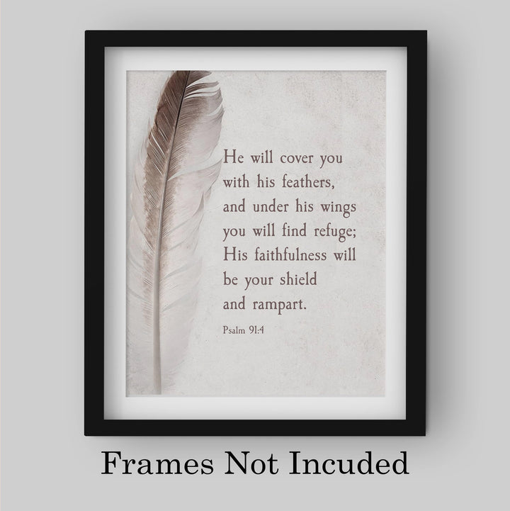Psalm 91:4-"He Will Cover You With His Feathers"-Bible Verse Wall Art -8 x 10" Scripture Print w/Feather Image-Ready to Frame. Christian Decor for Home-Office-Church. Great Religious Gift of Faith!
