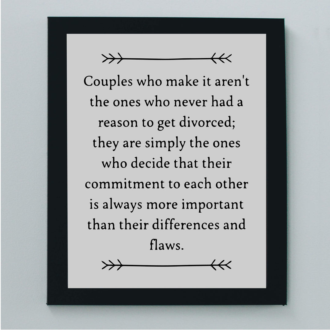 Couples Who Make It Decide Commitment More Important Inspirational Love &amp; Marriage Wall Art-8 x 10" Typographic Print-Ready to Frame. Perfect Wedding-Anniversary Gift! Great Advice for Newlyweds!