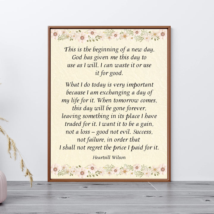 This Is the Beginning of New Day Inspirational Quotes Wall Art Sign -11 x 14" Pink Floral Wall Print -Ready to Frame. Motivational Home-Office-Christian Decor &amp; Gifts. Quote by Heartsill Wilson.