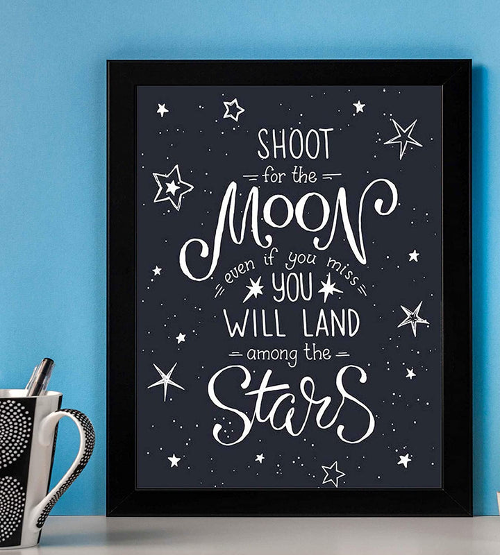 "Shoot for the Moon-You Will Land Among the Stars"-Inspirational Quotes Wall Art-8 x 10"