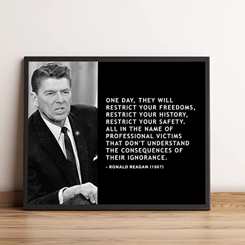 Ronald Reagan Quotes Wall Art-"They Will Restrict Your Freedoms-History-Safety"- 10 x 8"