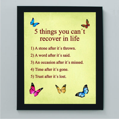 5 Things You Can't Recover In Life Inspirational Quotes Wall Sign-8 x 10" Motivational Butterfly Print-Ready to Frame. Modern Typographic Design. Positive Home-Office-School Decor. Great Reminders!