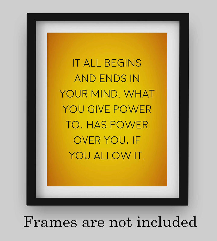 It All Begins &amp; Ends In Your Mind Inspirational Quotes Wall Art -8 x 10" Modern Typographic Poster Print-Ready to Frame. Positive Home-Office-Studio-Classroom-Zen Decor! Great Gift of Motivation!