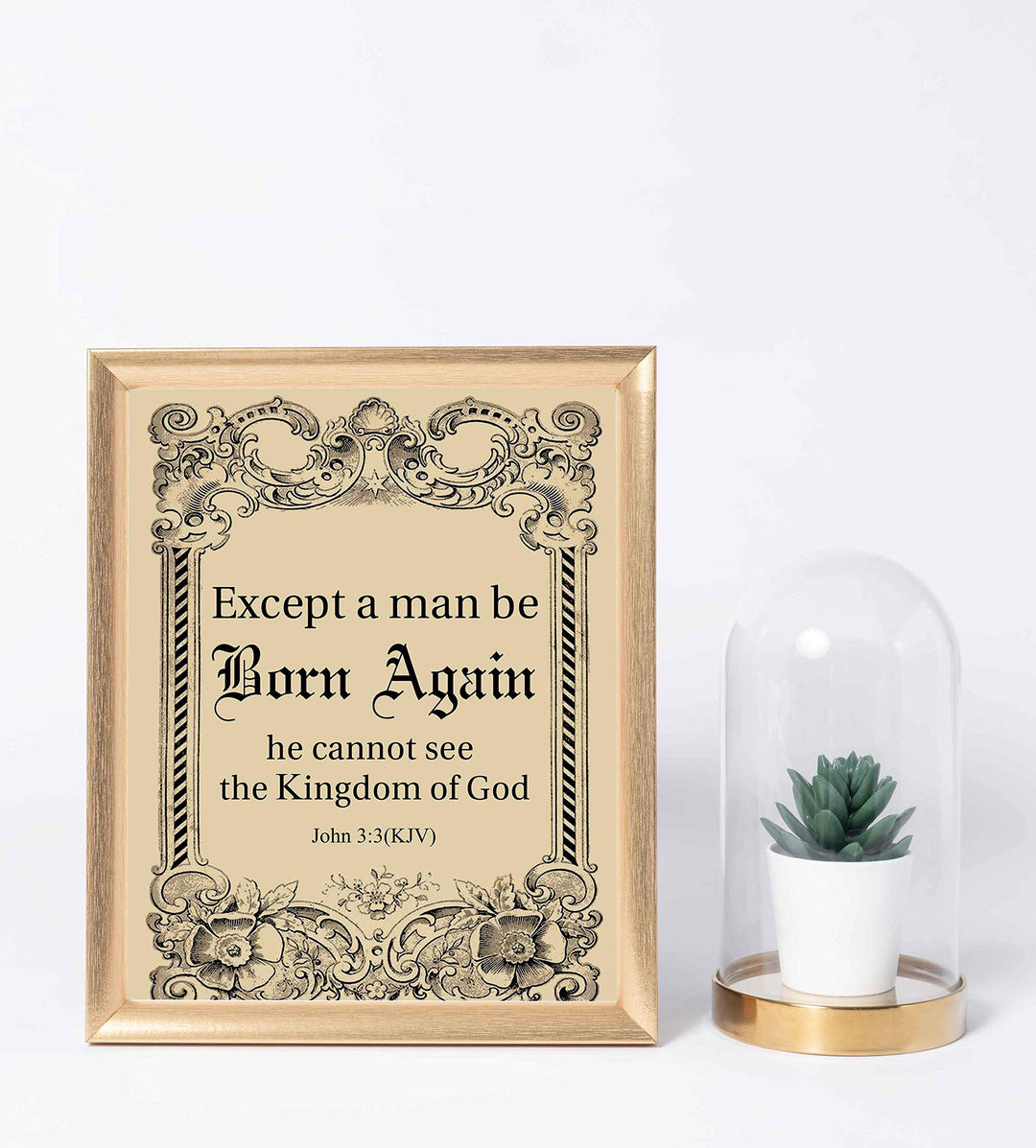 Except a Man Be Born Again-He Cannot See Kingdom of God-John 3:3-Bible Verse Wall Art-8 x 10"-Scripture Wall Print-Ready to Frame. Distressed Typographic-Parchment Design. Home-Office-Church D?cor.