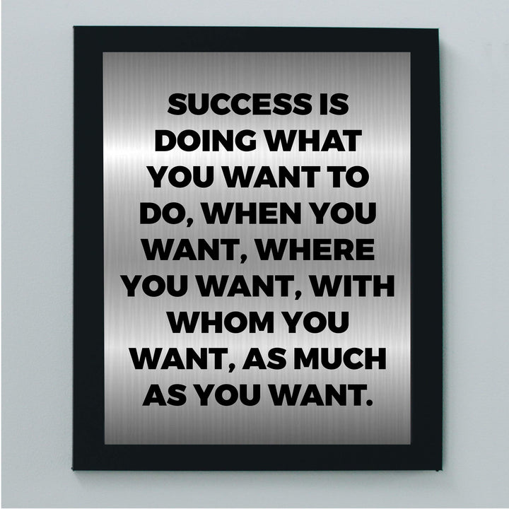 Success Is Doing What You Want Motivational Wall Sign -8 x 10" Modern Typographic Art Print-Ready to Frame. Inspirational Home-Office-Work-Gym Decor. Perfect Desk &amp; Cubicle Sign for Motivation!