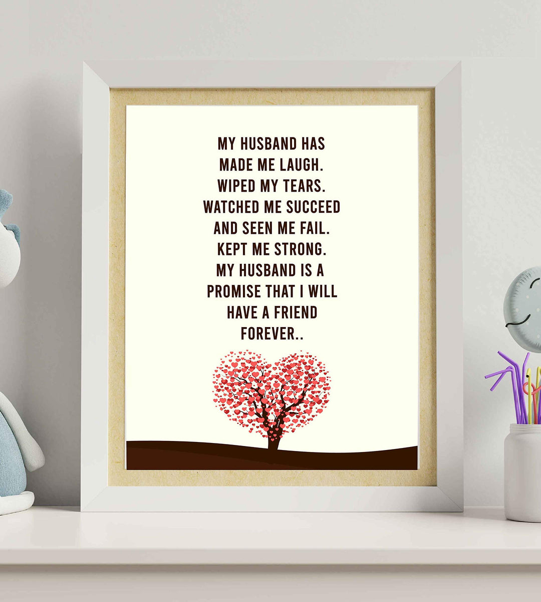My Husband-A Promise I Will Have A Friend Forever- Love &amp; Marriage Wall Art Print- 8 x 10"-Ready to Frame. Loving Wall Decor Perfect for Spouses, Newlyweds, &amp; BFF&