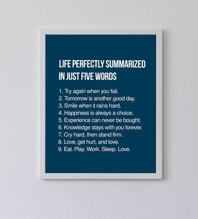 Life Perfectly Summarized In Five Words Inspirational Quotes Wall Sign -8 x 10" Modern Poster Print-Ready to Frame. Positive Home-Office-School-Motivational Decor. Perfect Life Lessons for All!