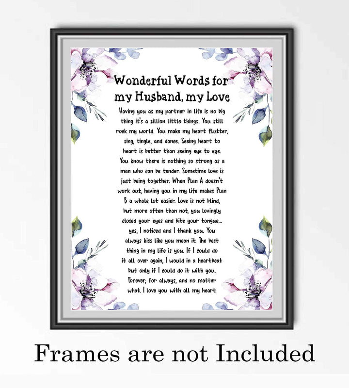 Wonderful Words for My Husband, My Love- Romantic Poem Wall Art Print- 8 x 10" Floral Typographic Print-Ready to Frame. Perfect for Spouses, Newlyweds, &amp; BFF&