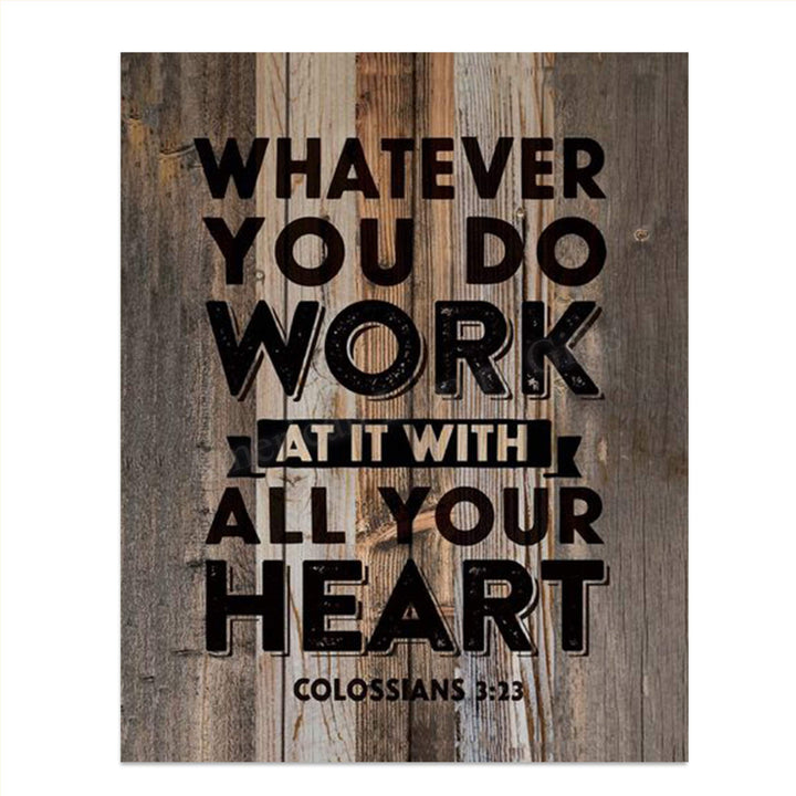 Colossians 3:23-"Work With All Your Heart"- Christian Wall Decor- 8x10"- Scripture Wall Art Print- Ready to Frame. Wood Sign Replica-Home D?cor-Office D?cor- Christian Gifts to Inspire &amp; Motivate.