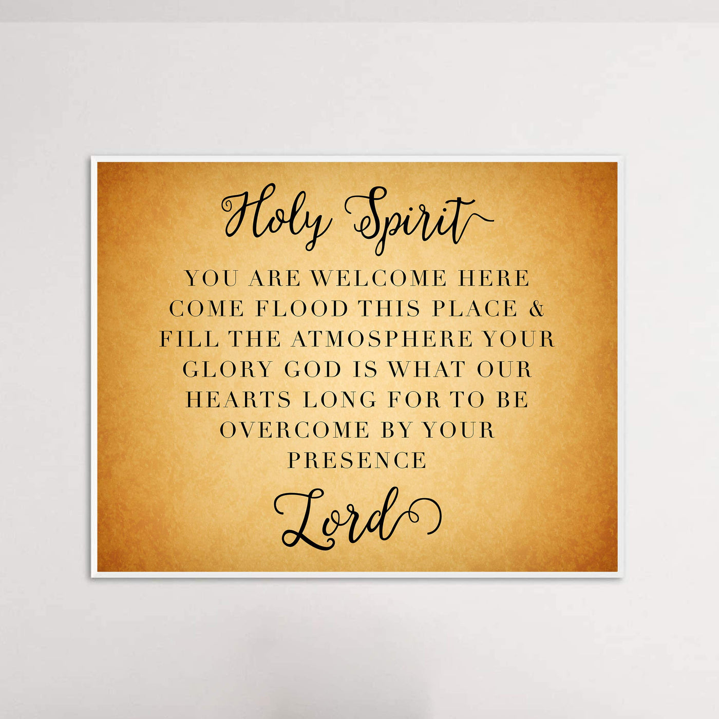 Holy Spirit-You Are Welcome Here Song Lyrics Wall Art-14 x 11" Christian Worship Music Print-Ready to Frame. Inspirational Home-Office-Studio-Dorm Decor. Perfect Farmhouse-Welcome Sign! Great Gift!