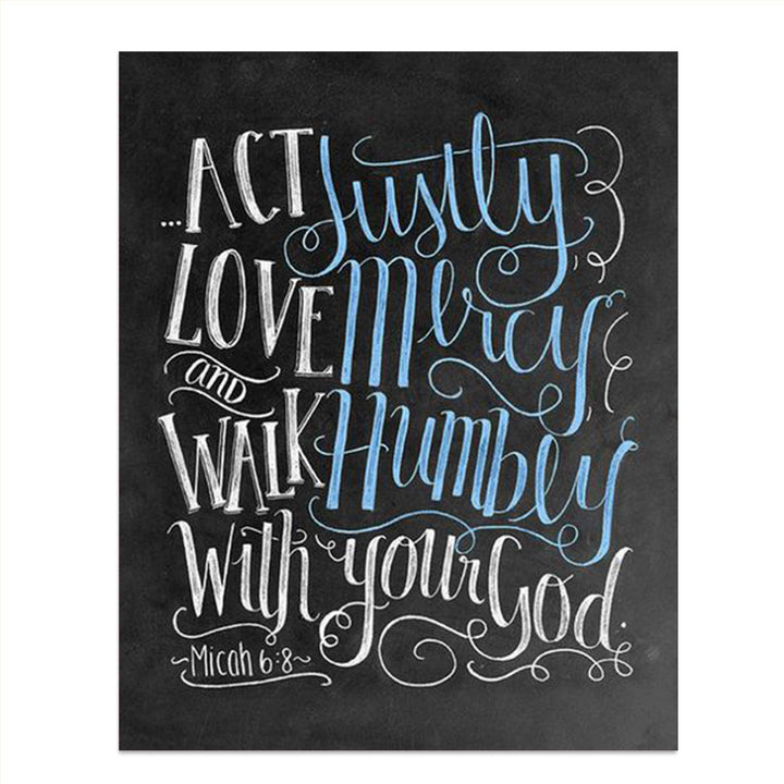 Act Justly, Love Mercy &amp; Walk Humbly w/Your God-Micah 6:8- Bible Verse Wall Print-8x10"- Chalkboard Scripture Wall Art Replica- Ready to Frame. Home D?cor-Office D?cor-Christian Gifts. Great Verse.