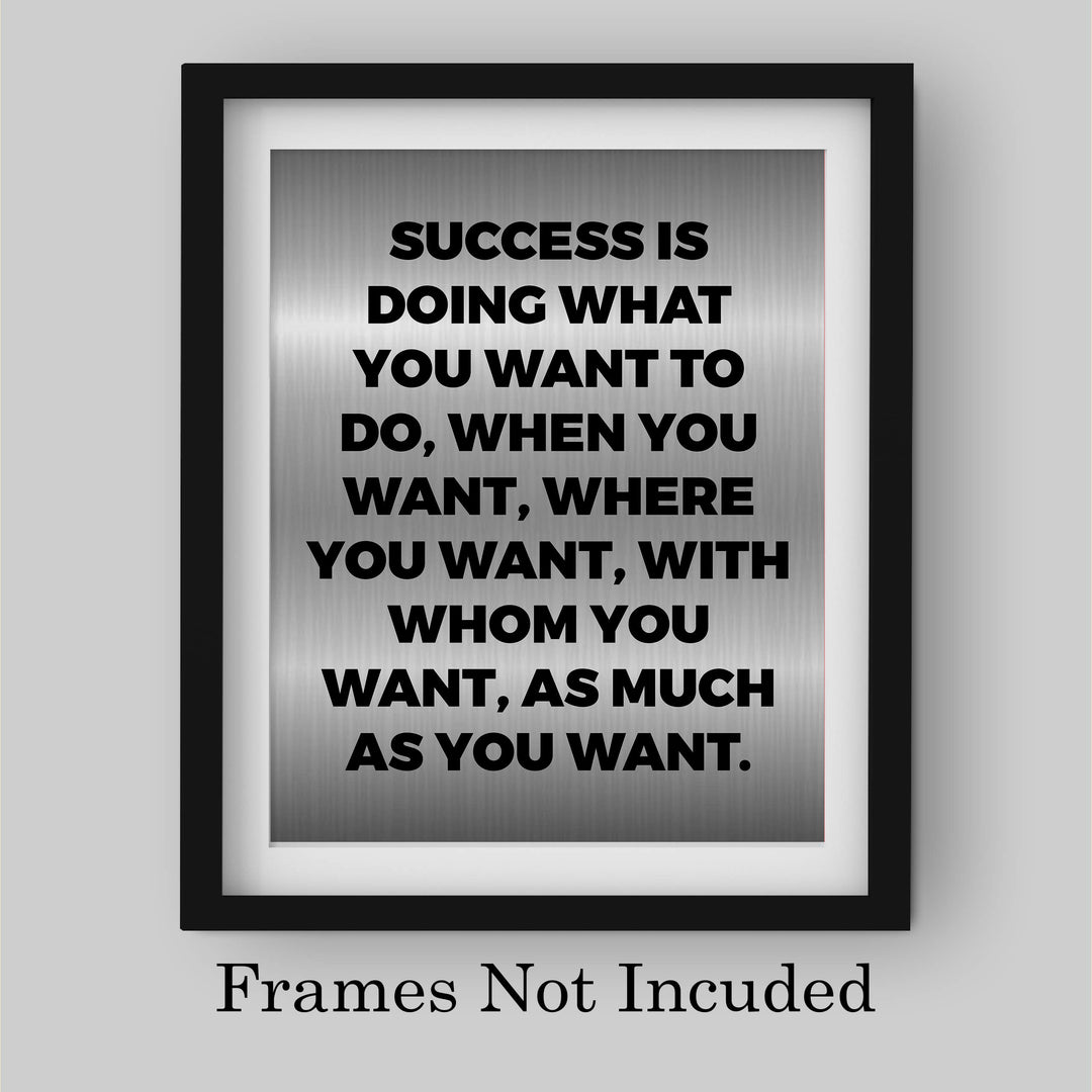 Success Is Doing What You Want Motivational Wall Sign -8 x 10" Modern Typographic Art Print-Ready to Frame. Inspirational Home-Office-Work-Gym Decor. Perfect Desk &amp; Cubicle Sign for Motivation!