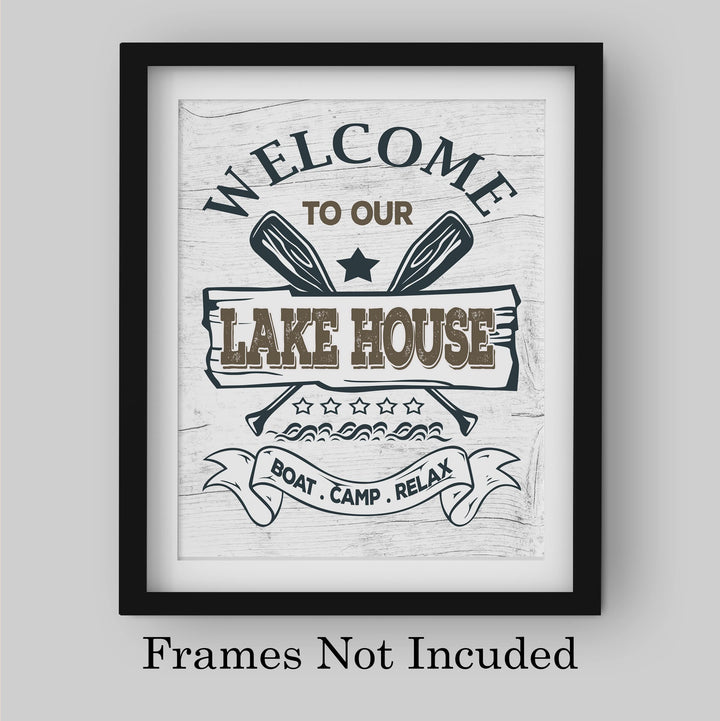 Welcome to Our Lake House- Rustic Wall Decor -8 x 10" Replica Distressed Wood Print -Ready to Frame. Perfect Sign for Lake House-Cabin-Lodge. Reminder to Relax &amp; Enjoy Life! Printed on Photo Paper.
