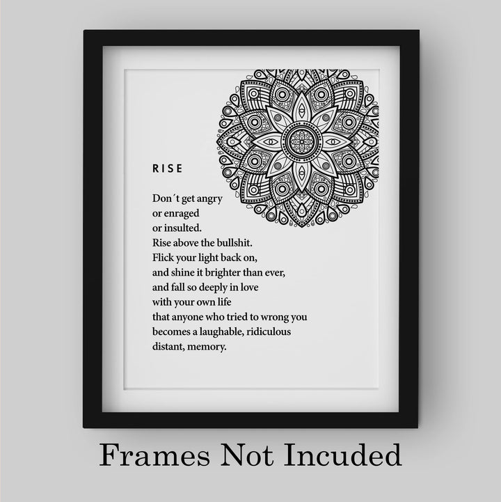 Rise Above -Shine Bright Spiritual Quotes Wall Art- 8 x 10" Mystical Floral Design Print -Ready to Frame. Inspirational Home-Office-Studio-Meditation-Zen Decor! Great Positive Decoration!