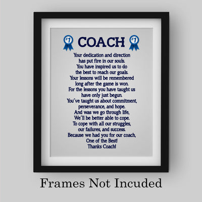 Thanks Coach- Motivational Quotes Wall Art -8 x 10" Inspirational Team Sports Poem Print -Ready to Frame. Ideal for Home-School-Gym-Coach's Office-Locker Room Decor. Great Gift for All Coaches!