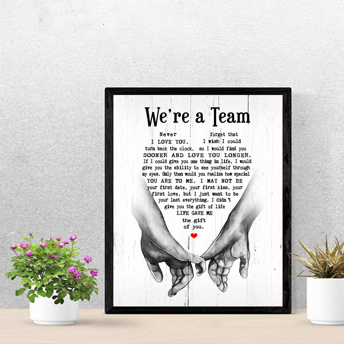 "We're A Team" Wedding Quotes Wall Art Decor -8 x 10" Inspirational Love & Marriage Print -Ready to Frame. Romantic Wedding Table & Anniversary Gift for Husband, Wife, Newlyweds & Couples!