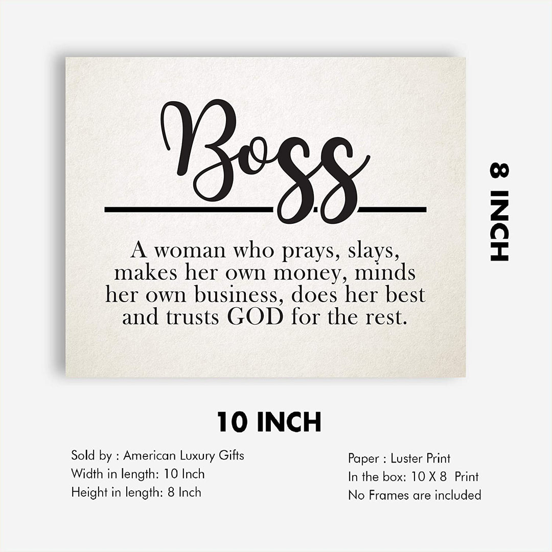 "Boss-Woman Who Prays, Slays, Trusts God"-Inspirational Wall Sign-10 x 8"