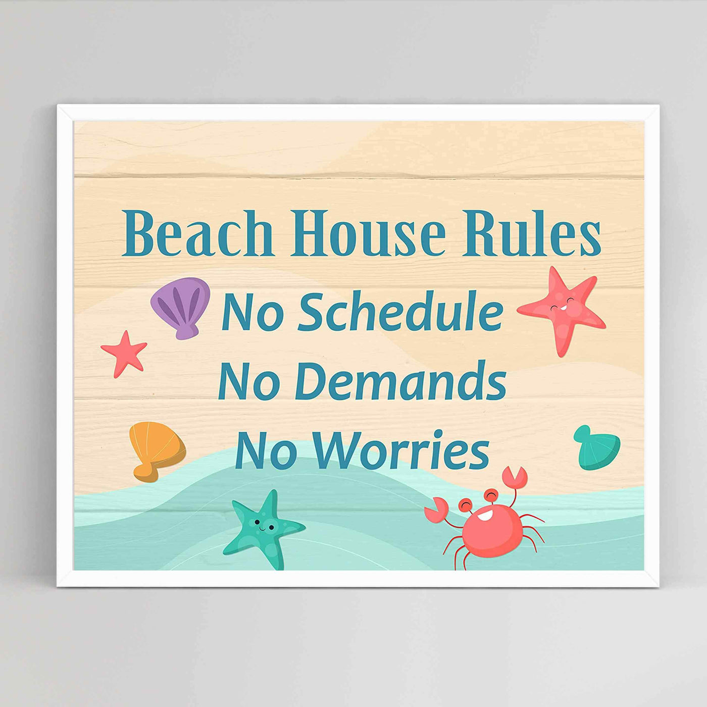 Beach House Rules-No Schedules, Demands, Worries Fun, Rustic Vacation Sign -10 x 8" Typographic Wall Print w/Replica Wood Design-Ready to Frame. Home-Cabin-Beach-Nautical Decor. Printed on Paper.