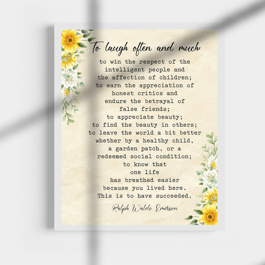 To Laugh Often and Much-Ralph Waldo Emerson Poem Print - 11 x 14" Floral Poetic Wall Art Print -Ready to Frame. Inspirational Home-Office-Study-Classroom-Library Decor. Great Gift for Poetry Fans!