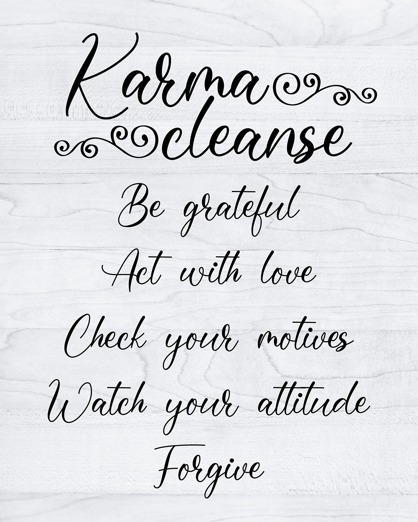 Karma Cleanse Spiritual Quotes Wall Art- 8 x 10" Modern Inspirational Wall Print -Ready to Frame. Motivational Home-Studio-Office Decor. Inspirational Reminders on Karma. Makes a Perfect Zen Gift!