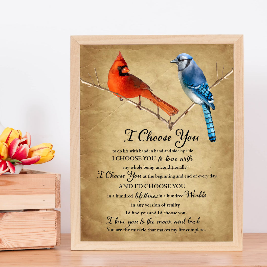 I Choose You to Love With- Inspirational Marriage Vows Wall Art Decor -11 x 14"- Cardinal &amp; Bluejay Birds Picture Print -Ready to Frame. Perfect Wedding-Engagement Gift For Husband, Wife &amp; Couples!