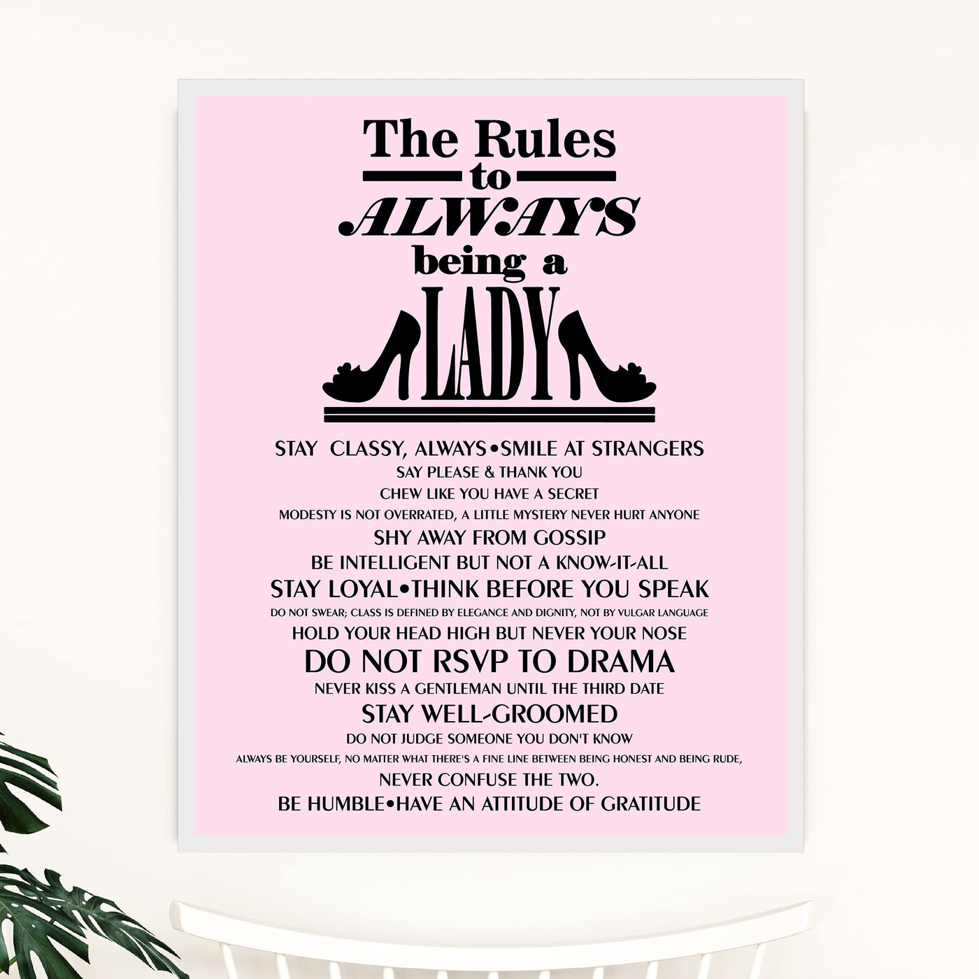 The Rules to Always Being a Lady Motivational Wall Art for Teen Girls -11 x 14" High Heels Poster Print -Ready to Frame. Inspirational Home-Office-Bedroom-Salon Decor. Great Advice for All Women!