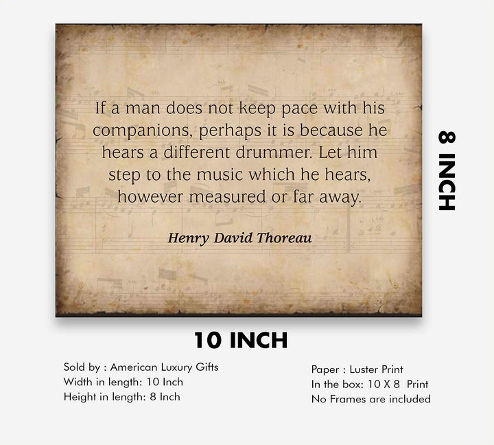 Henry David Thoreau Quotes-"Let Him Step to the Music He Hears" Inspirational Poem Art-10 x 8" Distressed Wall Print-Ready to Frame. Home-Office-School-Library Decor. Encourages Individuality!