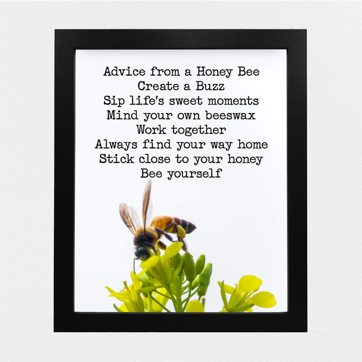 Advice From A Honey Bee-Inspirational Quotes Wall Art-8 x 10" Typographic Floral Photo Print w/Honey Bee Image-Ready to Frame. Motivational Home-Office-School Decor. Great Reminders for All!