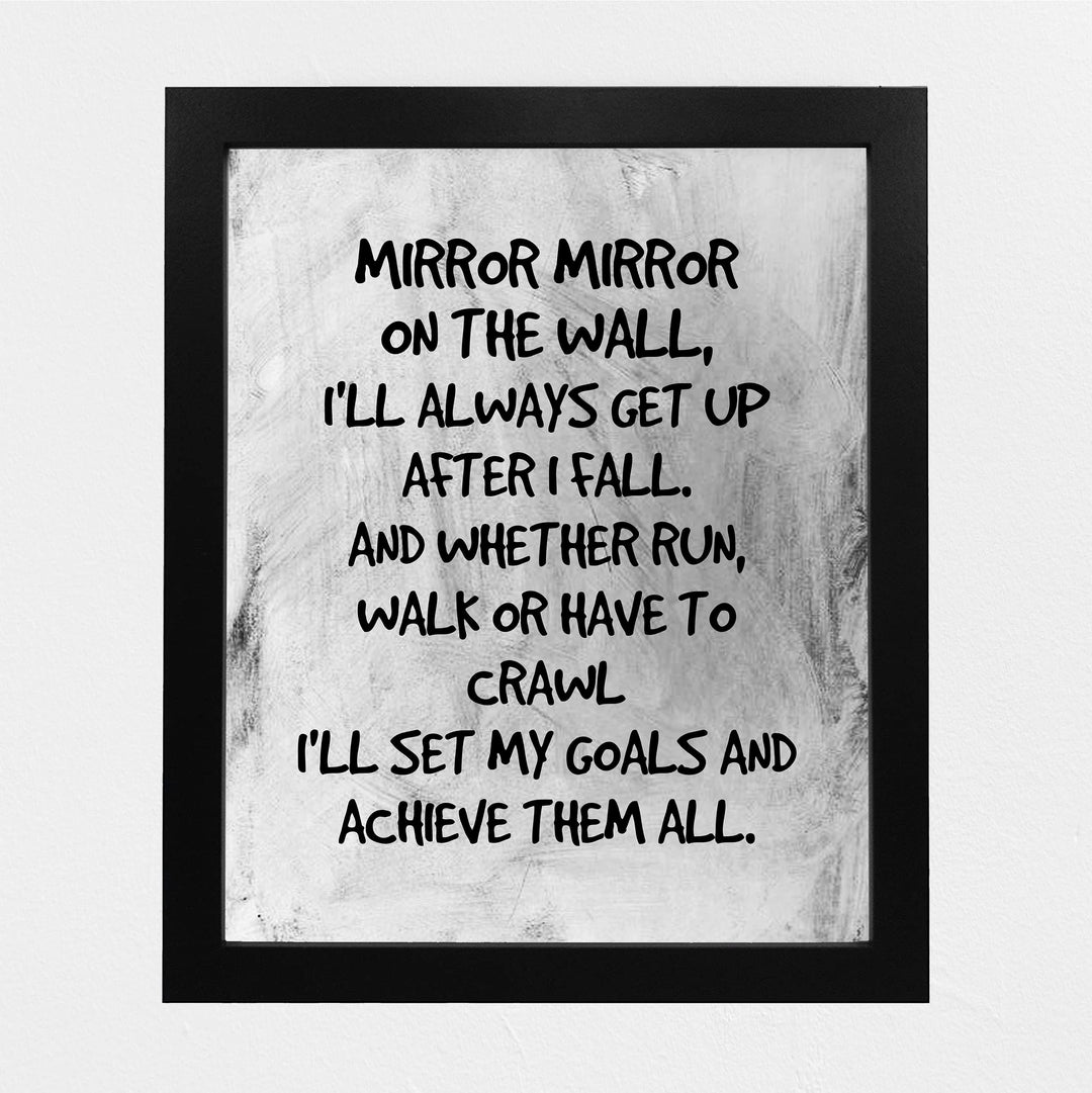Mirror Mirror on the Wall-Set My Goals Achieve Them All Motivational Quotes Wall Art -8 x 10" Inspirational Poster Print -Ready to Frame. Distressed Decor for Home-Office-Classroom &amp; Success!
