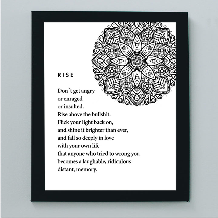 Rise Above -Shine Bright Spiritual Quotes Wall Art- 8 x 10" Mystical Floral Design Print -Ready to Frame. Inspirational Home-Office-Studio-Meditation-Zen Decor! Great Positive Decoration!