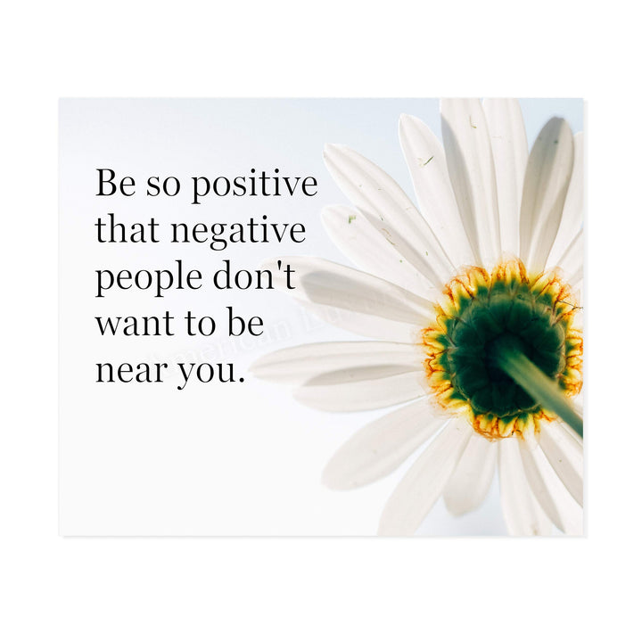 Be So Positive-Negative People Don&