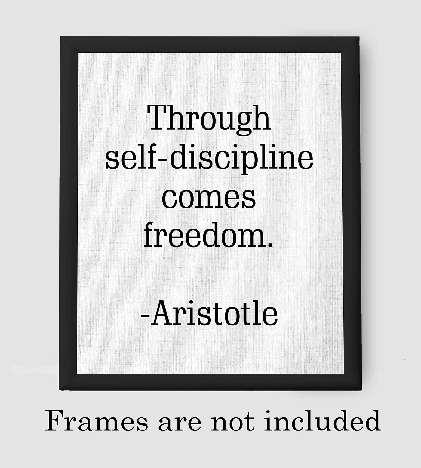 Aristotle Quotes Wall Art-"Through Self-Discipline Comes Freedom"- 8 x 10" Philosophical Print- Ready to Frame. Modern Home-Studio-Office Decor. Makes a Perfect Gift for Motivation & Inspiration!