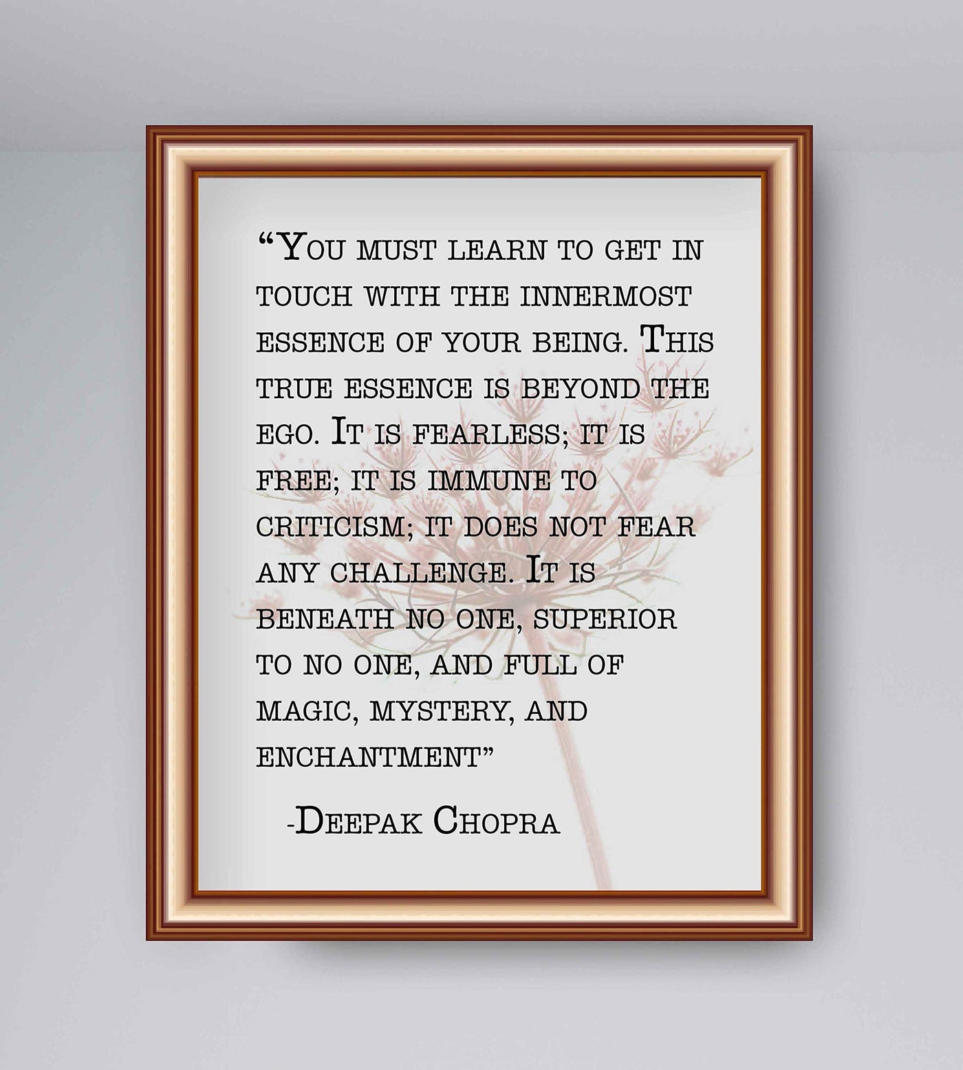 Deepak Chopra-"Learn to Get in Touch With Innermost Being" Spiritual Quote Wall Sign-8 x 10" Inspirational Art Print-Ready to Frame. Home-Office-Meditation-Yoga-Zen Decor! Great Motivational Gift!